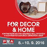 FOR DECOR & HOME 2016 FOR DECOR & HOME 2016